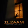 About ILZAAM (feat. EKTA DODIYA) Song